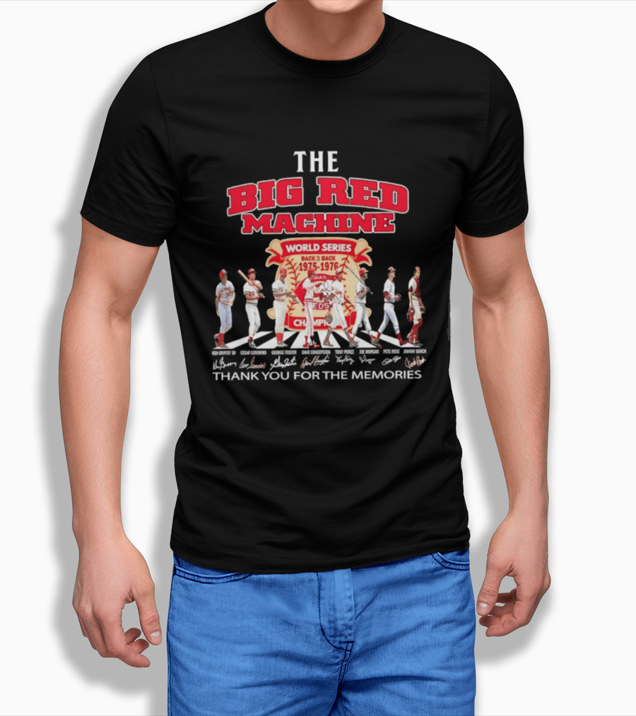The Big Red Machine Cincinnati Reds World Series Champions Back 2 Back 1975 1976 Thank You for the Memories T-Shirt