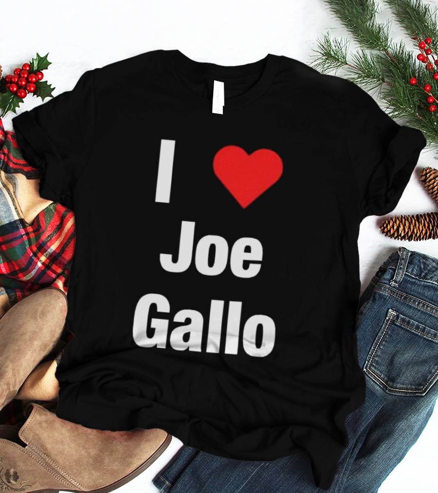 I Love Joe Gallo Merrimack Warriors Basketball T-Shirt