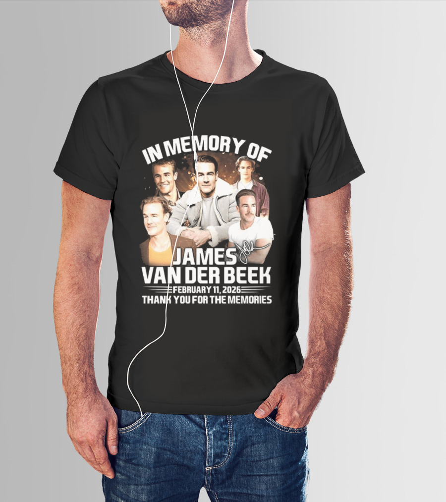 In Memory Of James Van Der Beek 1977 2026 Thank You For The Memories T-Shirt
