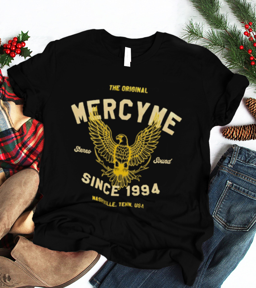 The Original MercyMe Stereo Sound Since 1994 Nashville Tenn USA Eagle T-Shirt
