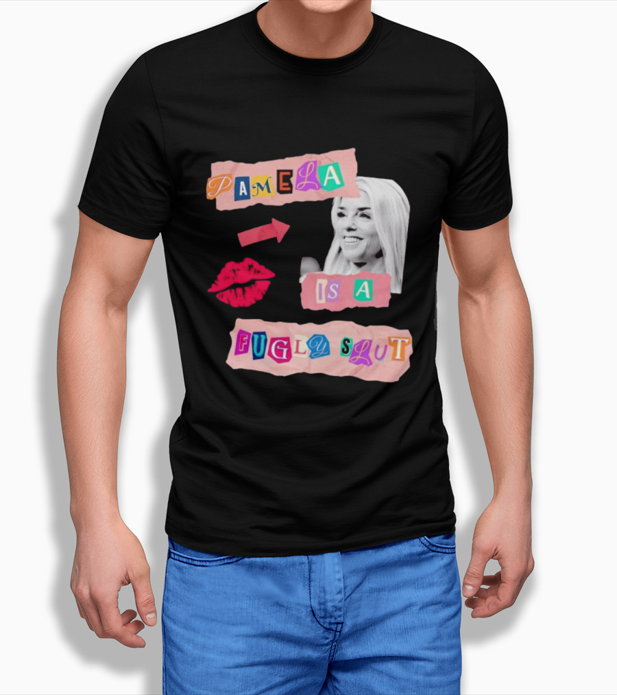 Pamela Is A Fugly Slut Vintage Punk Collage T-Shirt