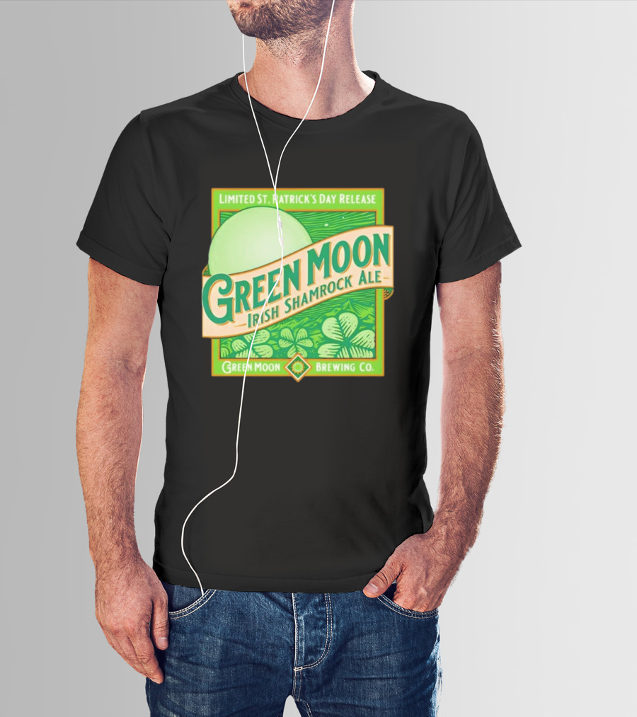 Green Moon Irish Shamrock Ale Limited St. Patrick's Day Release Green Moon Brewing Co T-Shirt