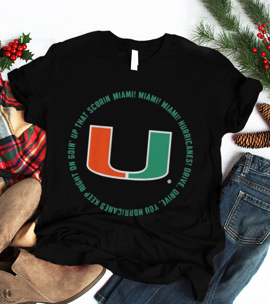 Miami Hurricanes Scorin U Fan Chant Cheer Loud University Spirit T-Shirt
