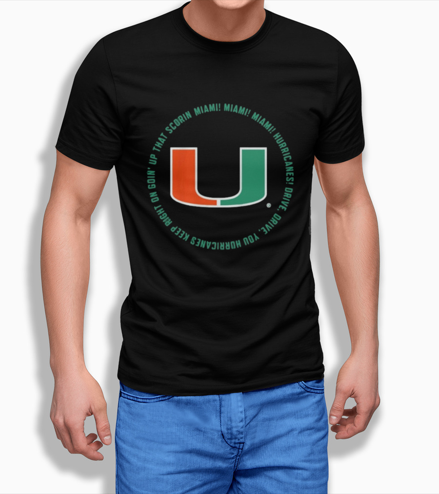 Miami Hurricanes Scorin U Fan Chant Cheer Loud University Spirit T-Shirt