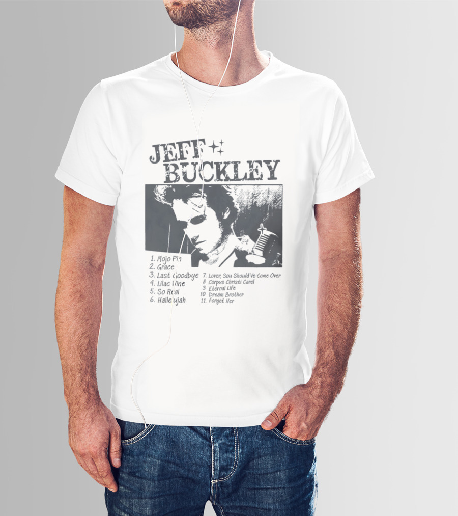 Jeff Buckley Mojo Pin Grace Last Goodbye Lover Hallelujah Eternal Life Dream Brother T-Shirt