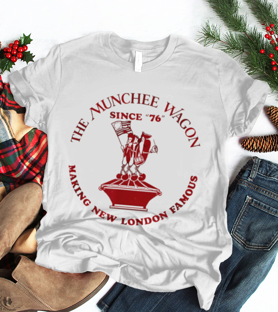 The Munchee Wagon Since '76 Making New London Famous T-Shirt