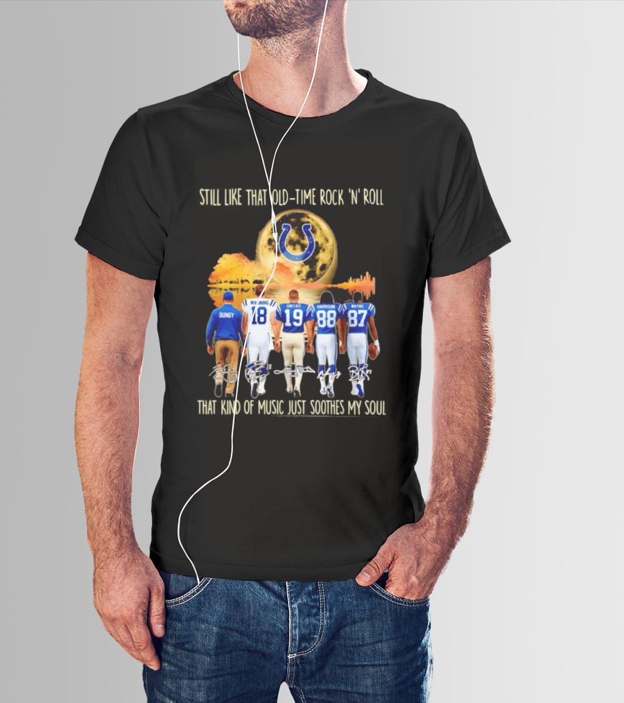 Indianapolis Colts Players Dungy Manning Unitas Harrison Wayne Old Time Rock 'n' Roll Moon Sun T-Shirt