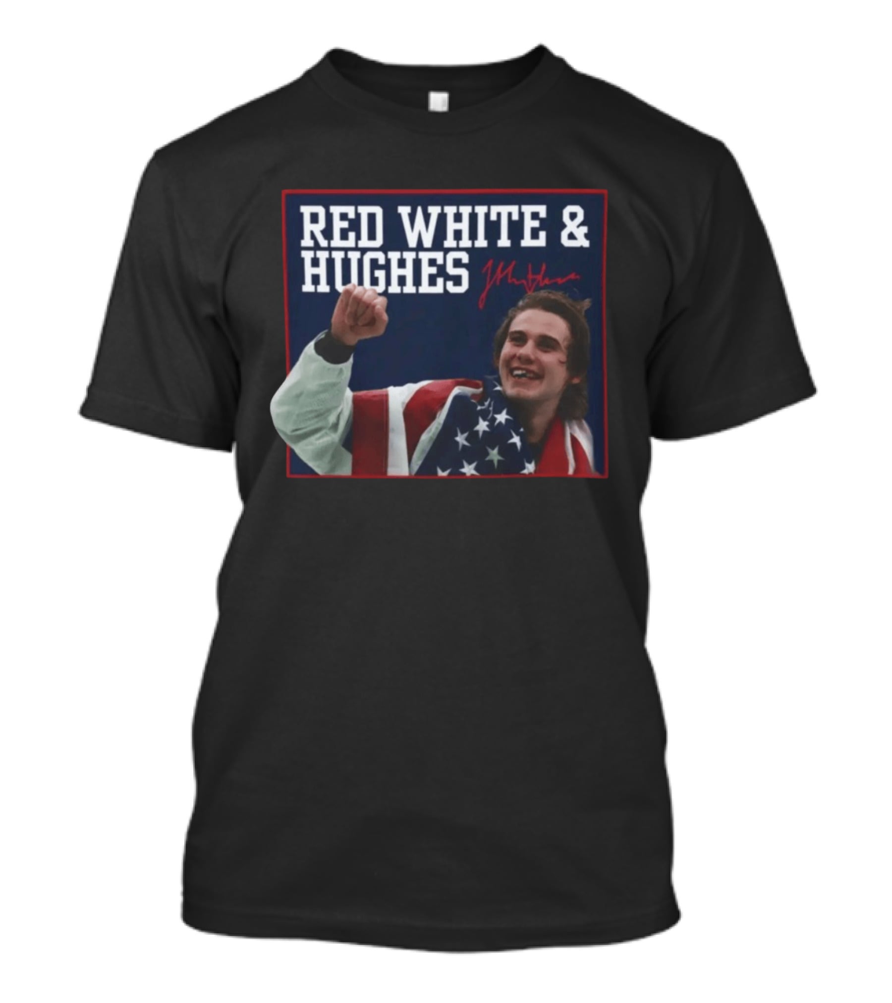Red White And Hughes With Autograph And USA Flag T-Shirt