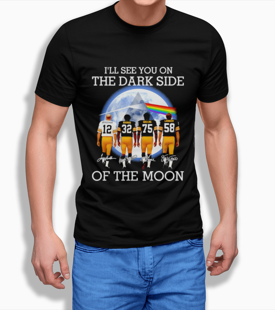 Pittsburgh Steelers I'll See You On The Dark Side Of The Moon Players Walking In Front Of Moon And Prism T-Shirt
