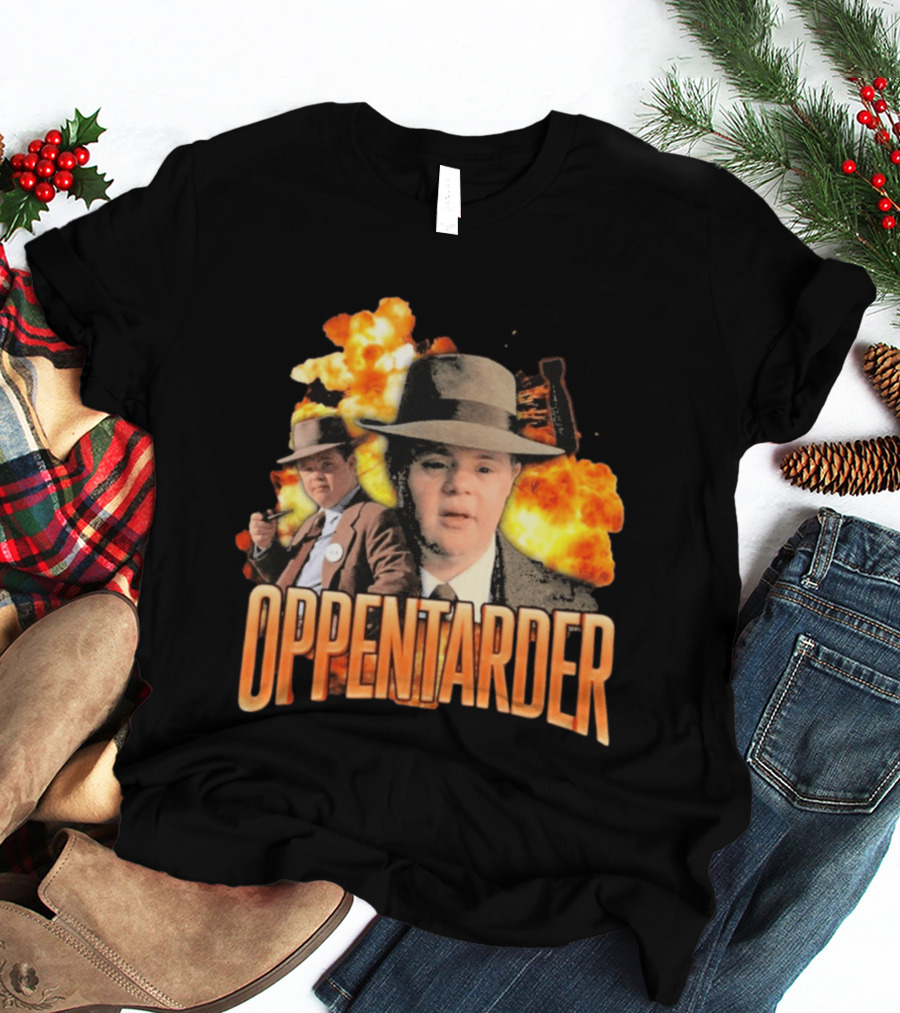 Oppenheimer Parody Explosion Oppentarder T-Shirt