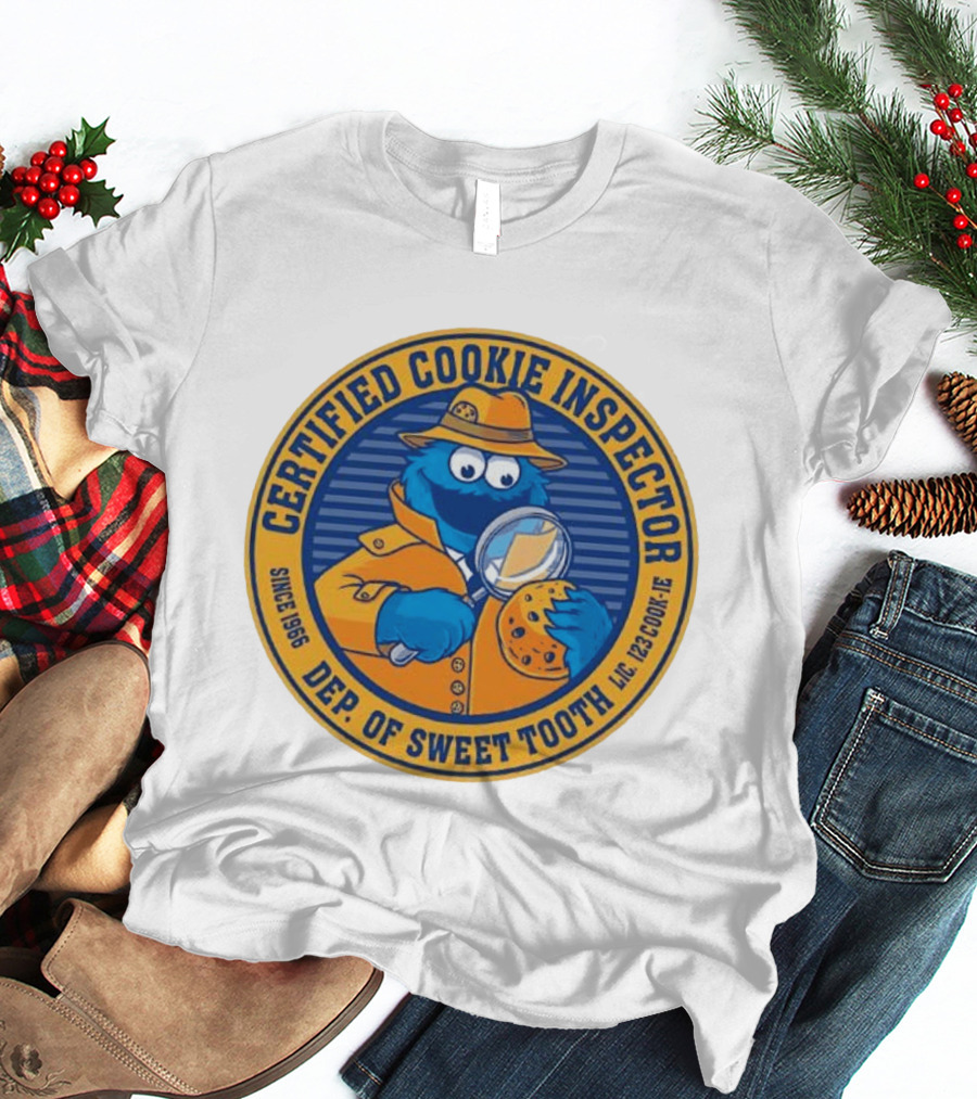Certified Cookie Inspector Cookie Monster Since 1996 Dept Of Sweet Tooth T-Shirt