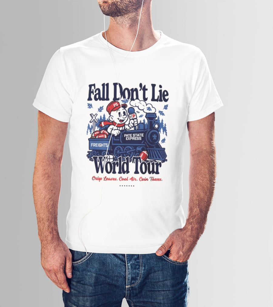 Fall Don't Lie World Tour Freight Train Cross Country Express Morning Edition T-Shirt