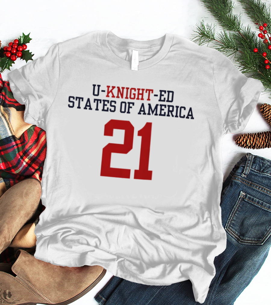 U Knight Ed States Of America 21 T-Shirt