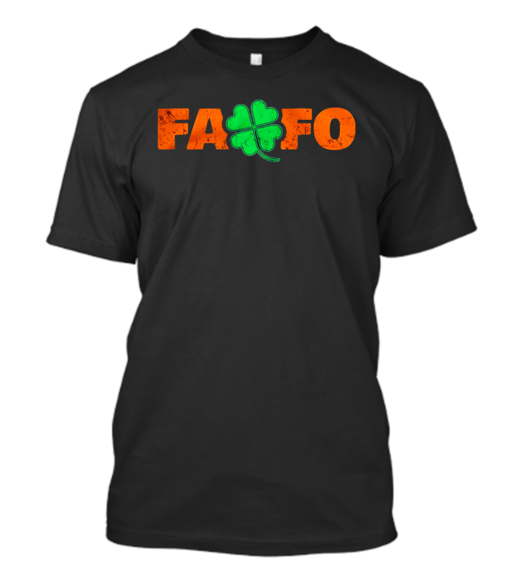 FAFO Clover St Paddy's 2026 T-Shirt