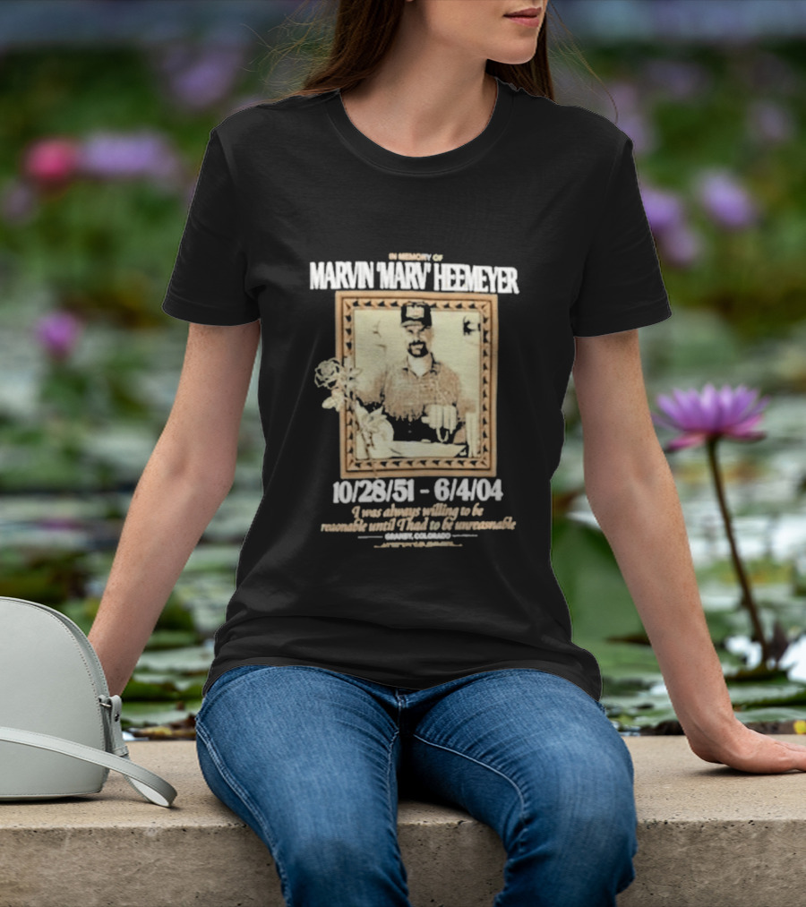 In Memory Of Marvin Heemeyer 10/28/51 6/4/04 T-Shirt