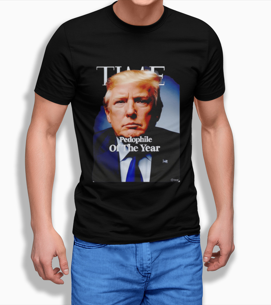 Donald Trump Time Pedophile Of The Year T-Shirt