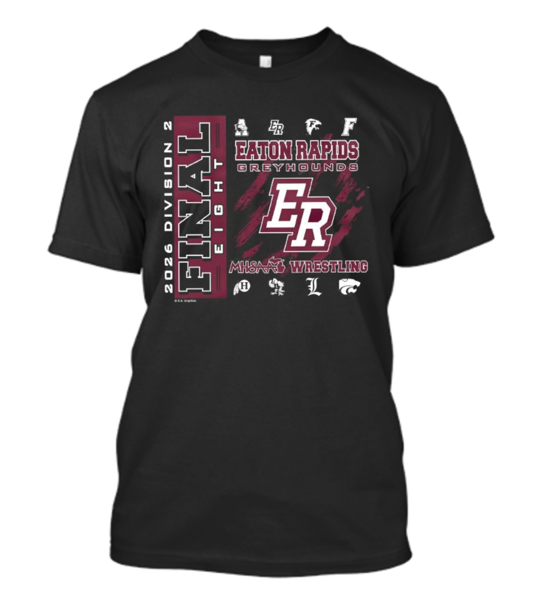 Eaton Rapids Greyhounds ER 2026 MHSAA Wrestling Final 8 Division 2 T-Shirt