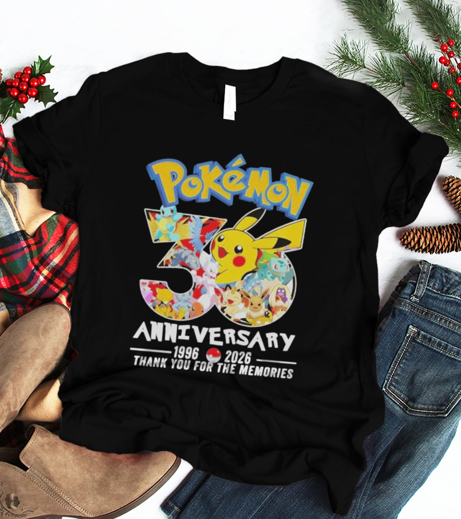 Pokémon 30th Anniversary 1996 2026 Thank You For The Memories T-Shirt