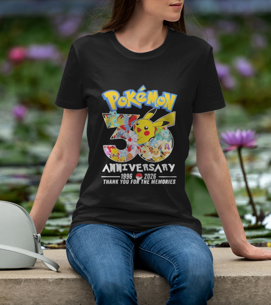 Pokémon 30th Anniversary 1996 2026 Thank You For The Memories T-Shirt
