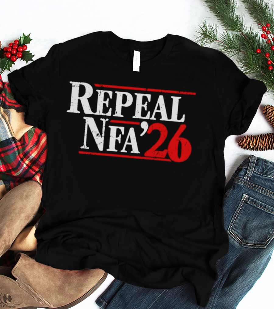 Repeal NFA 2026 Bold Red And White T-Shirt