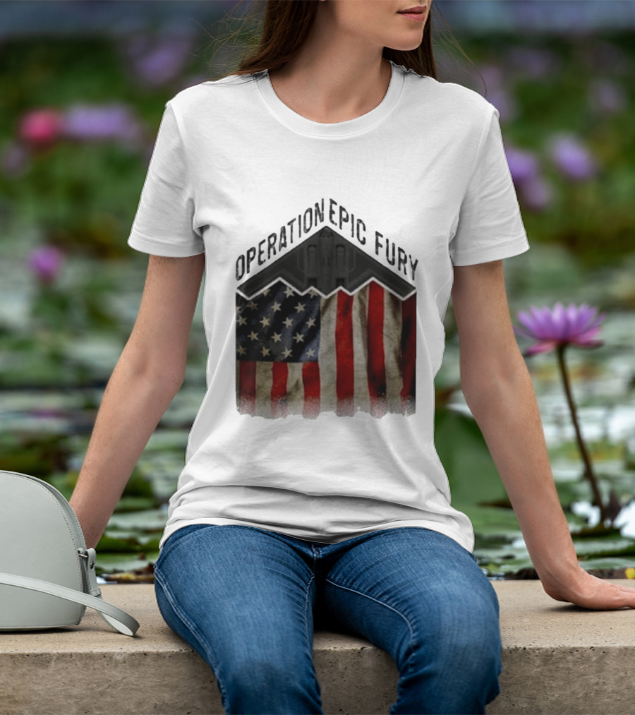Operation Epic Fury USA American Flag Military Stealth Bomber T-Shirt