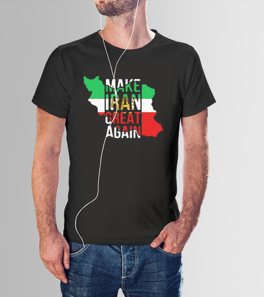 Make Iran Great Again Flag Map T-Shirt
