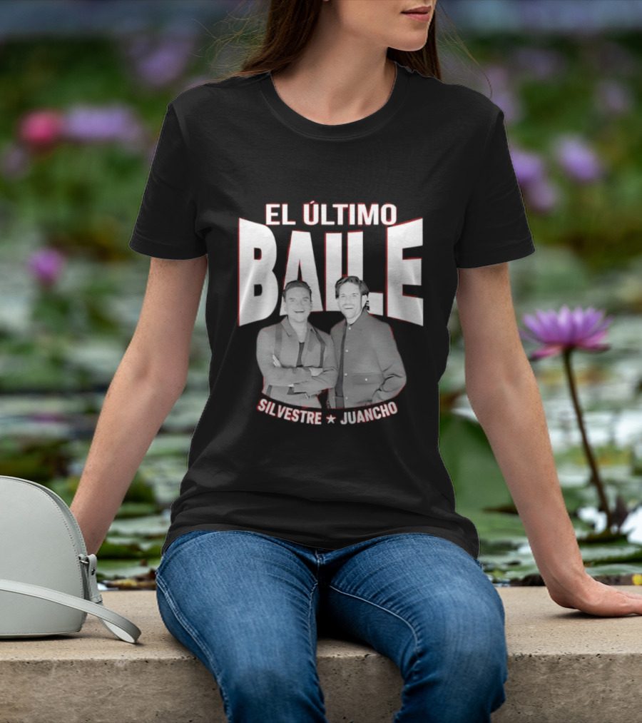 El Ultimo Baile Silvestre Juancho Event T-Shirt