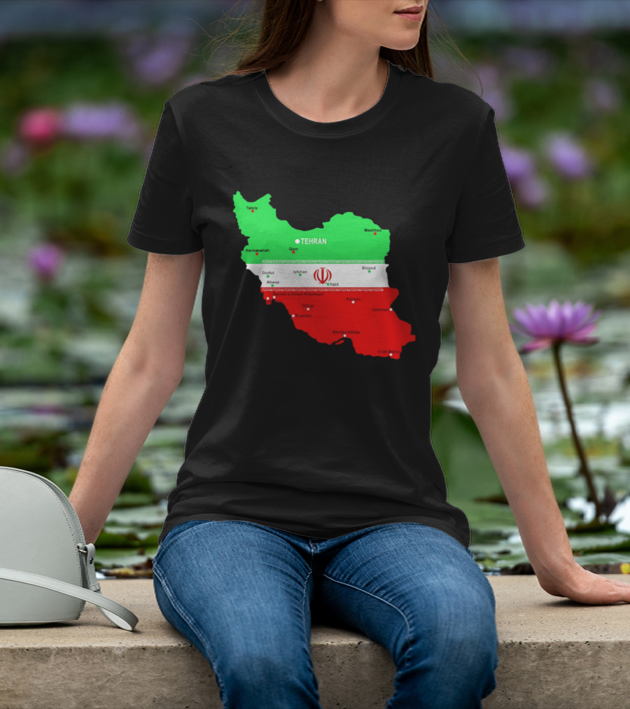 Iran Map With Flag Tehran Tabriz Mashhad Esfahan Shiraz Yazd Cities T-Shirt