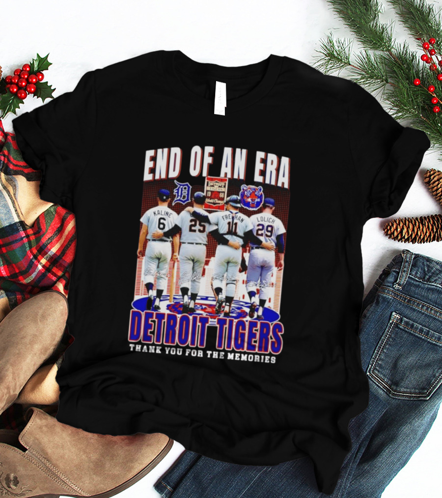 End Of An Era Kaline Cash Freehan Lolich Detroit Tigers Thank You For The Memories T-Shirt