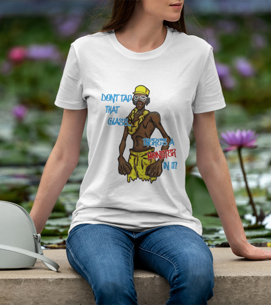 Don't Tap That Glass There's A Monster In It Yellow Outfit Ruffled Collar Sunglasses T-Shirt