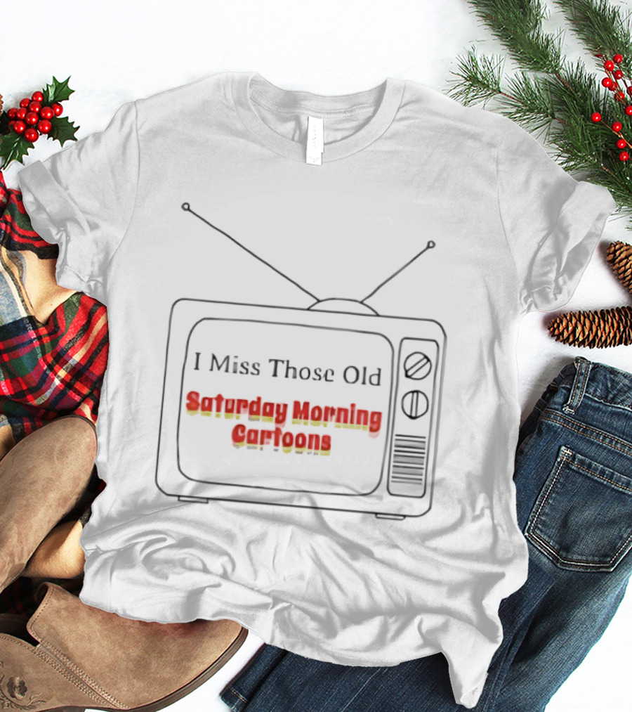 Nostalgic Vintage TV I Miss Those Old Saturday Morning Cartoons T-Shirt