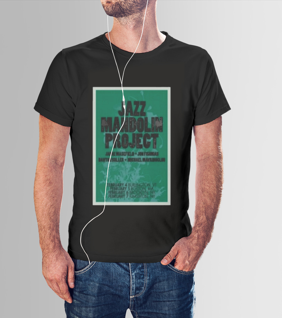 Jazz Mandolin Project Tour February Burlington Boston Brooklyn Kingston 2026 T-Shirt