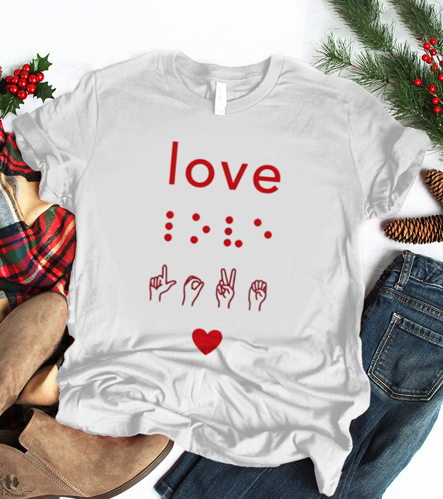 Love Braille Sign Language Heart T-Shirt