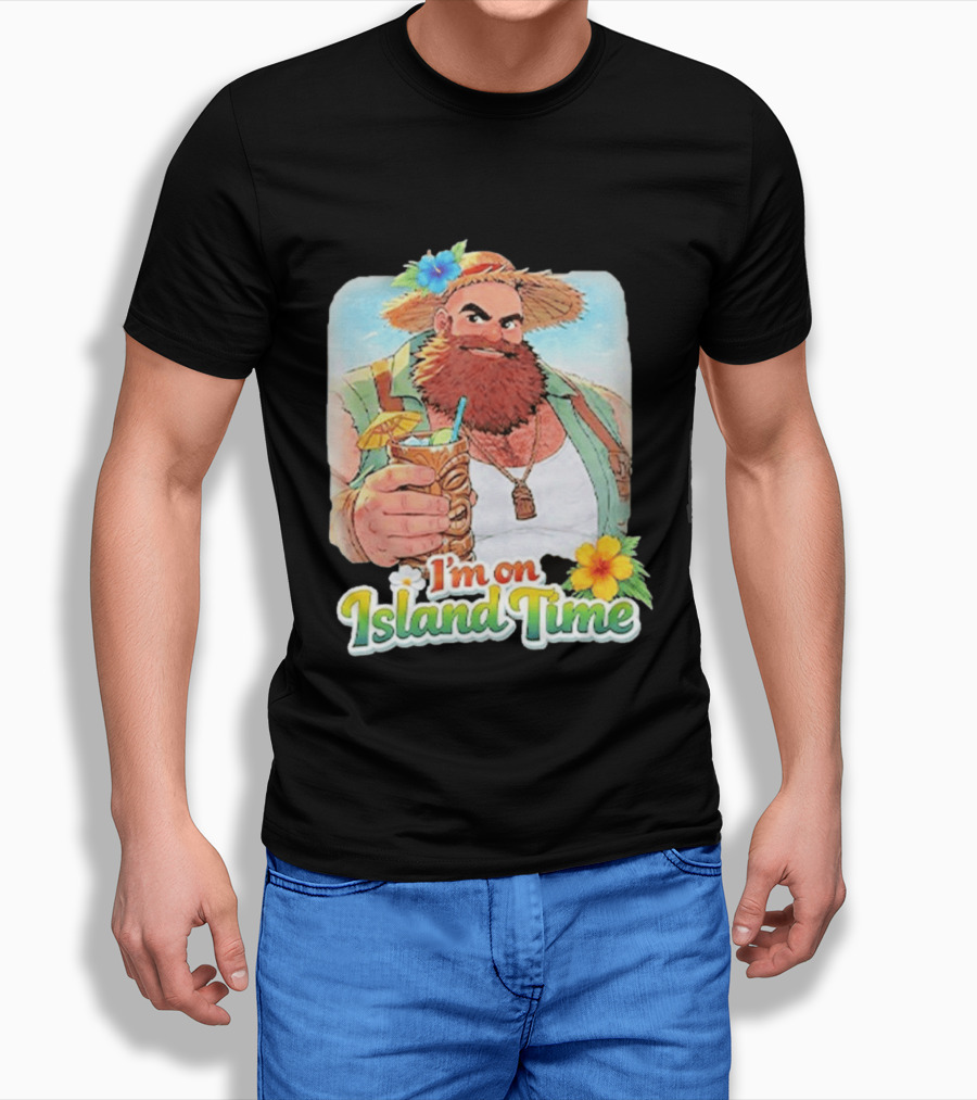 I'm On Island Time Tropical Relaxation With Tiki Drink And Hawaiian Flower T-Shirt
