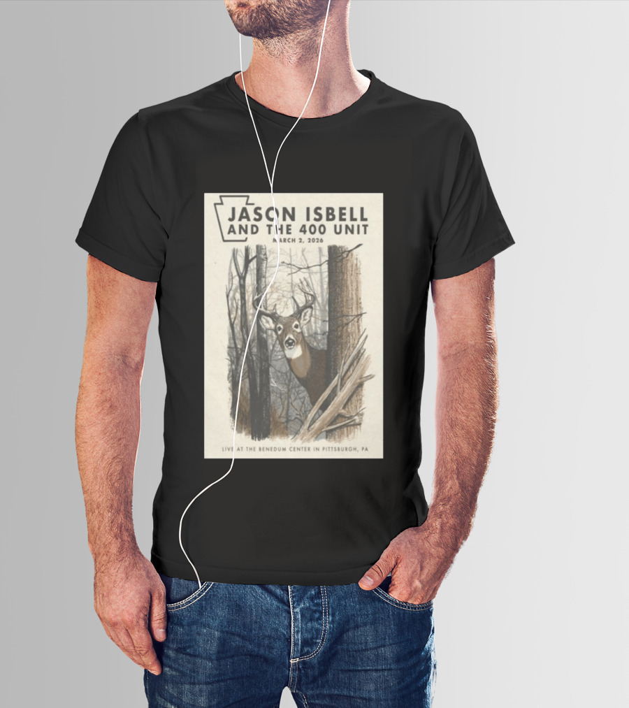Jason Isbell And The 400 Unit Live At Benedum Center March 2 2026 Pittsburgh PA Deer T-Shirt