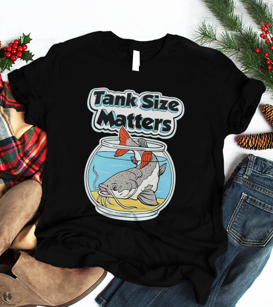 Tank Size Matters Redtail Catfish In Aquarium T-Shirt