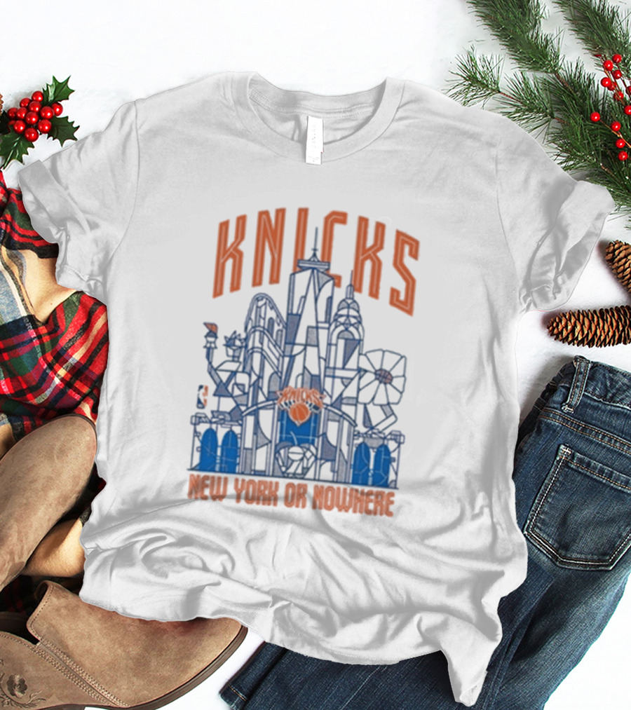 Knicks New York Or Nowhere Skyscraper T-Shirt