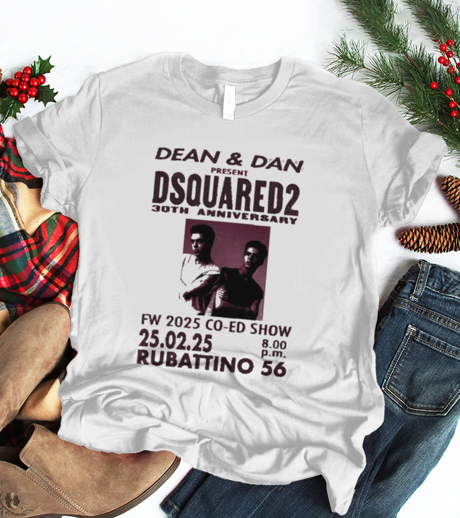 Dean & Dan Present Dsquared2 30th Anniversary FW 2025 Co Ed Show Rubattino 56 25.02.25 8 P.m. T-Shirt