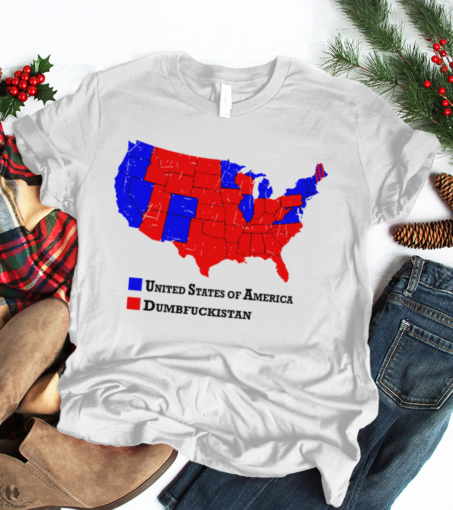 United States Of America Dumbfuckistan Map Red Blue States T-Shirt