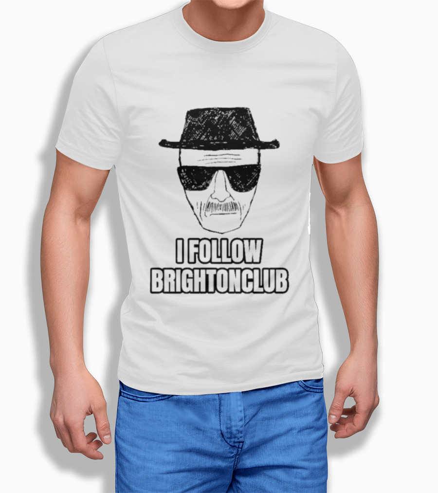 I Follow Brighton Club Walter Face Hat And Sunglasses T-Shirt