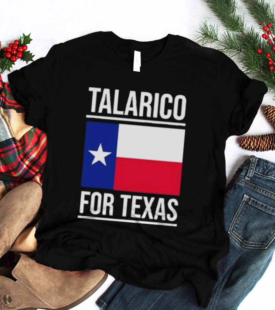 Talarico For Texas Senate Texas Flag Star T-Shirt