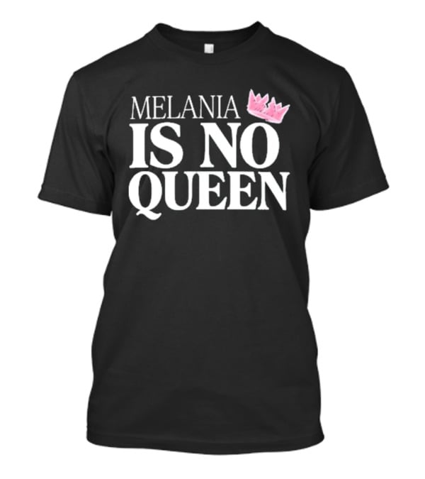The Warning With Steve Schmidt Melania Is No Queen Pink Crown T-Shirt