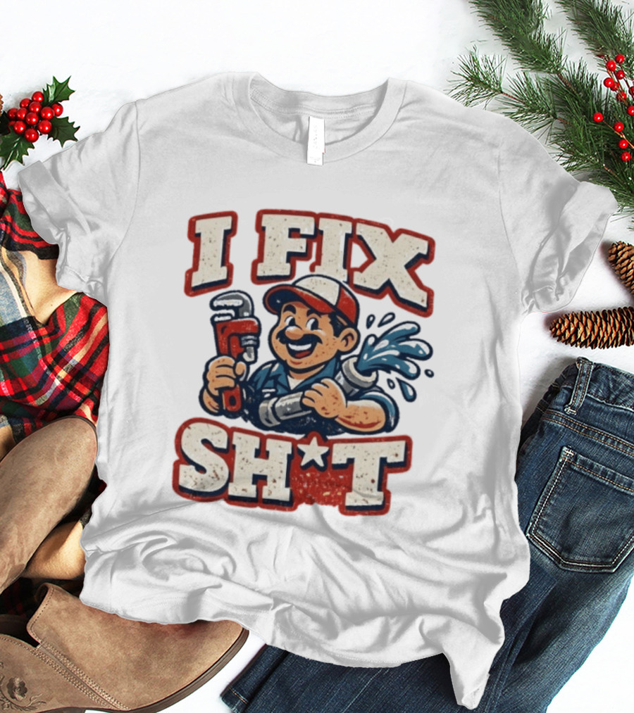 I Fix Sht Plumber Cartoon Graphic With Pipe And Wrench T-Shirt