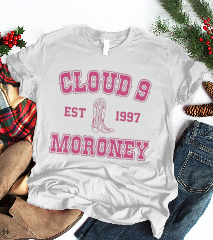 Cloud 9 Est 1997 Moroney Tour Cowboy Boot T-Shirt