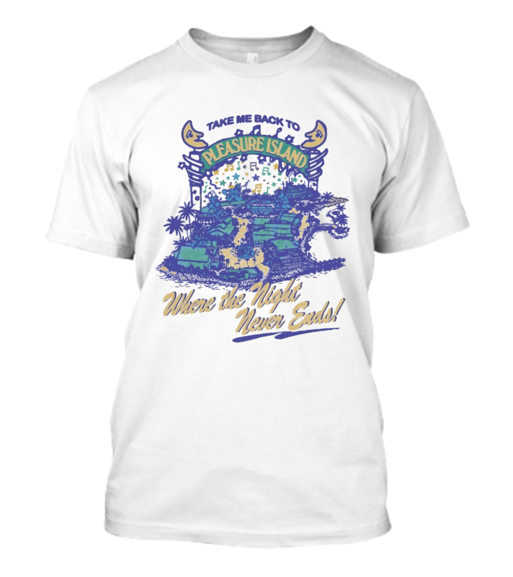 Take Me Back To Pleasure Island Where The Night Never Ends Musical Adventure T-Shirt