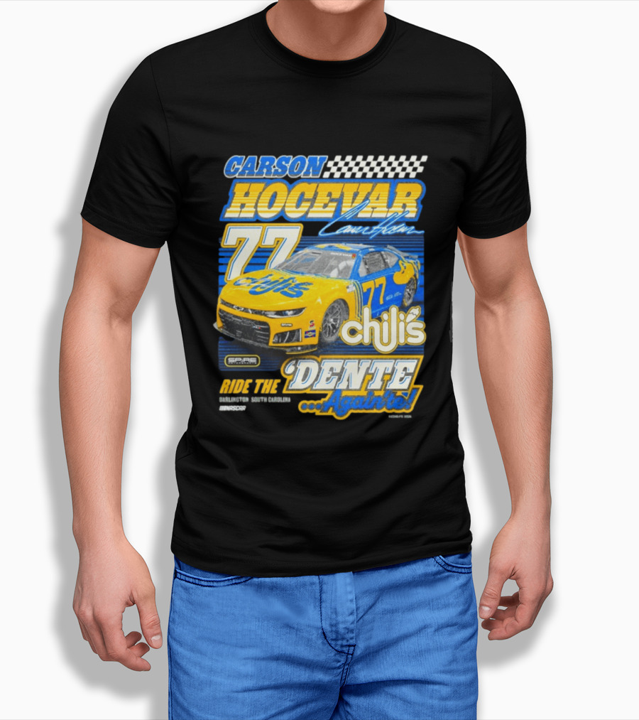 CARSON HOCEVAR 77 Chili's Dente Again Spire Racing T-Shirt