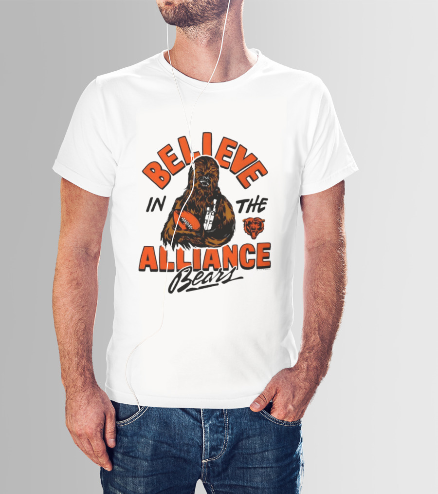 Believe In The Alliance Chicago Bears Star Wars Chewbacca T-Shirt