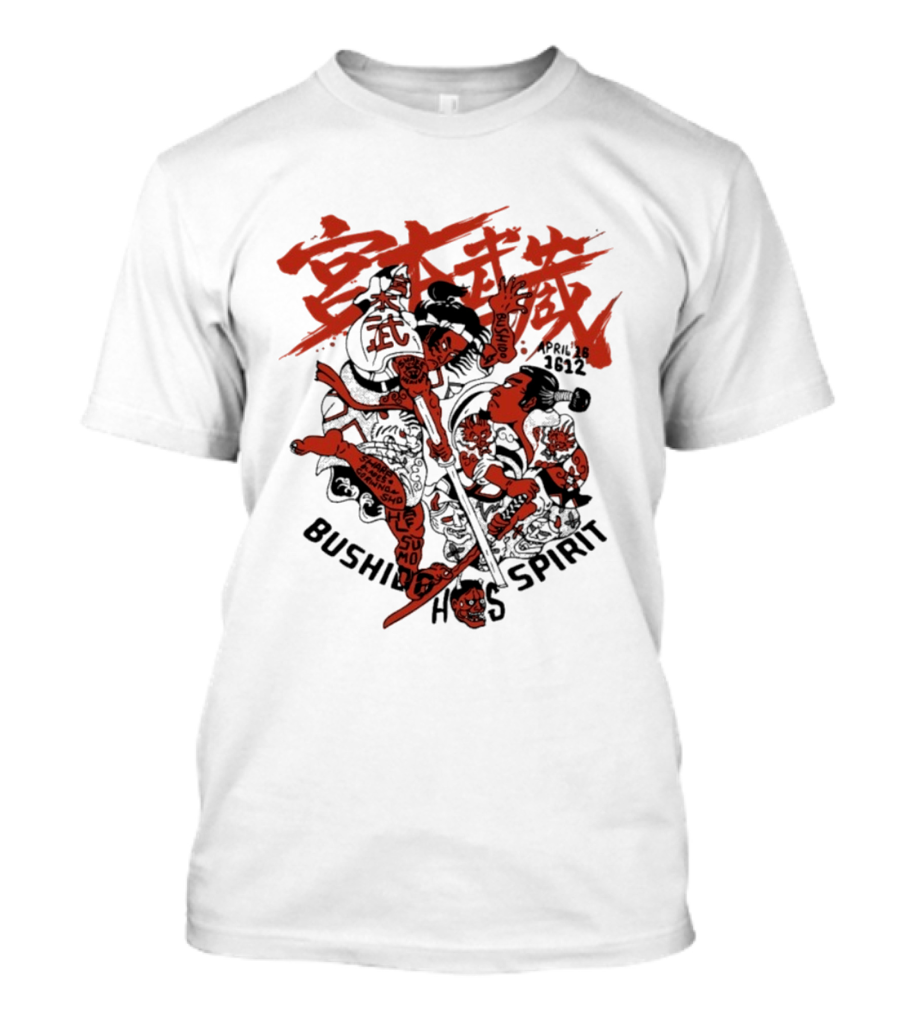 Bushing Has Spirit Musashi Halfsumo Bushido April 15 2022 T-Shirt