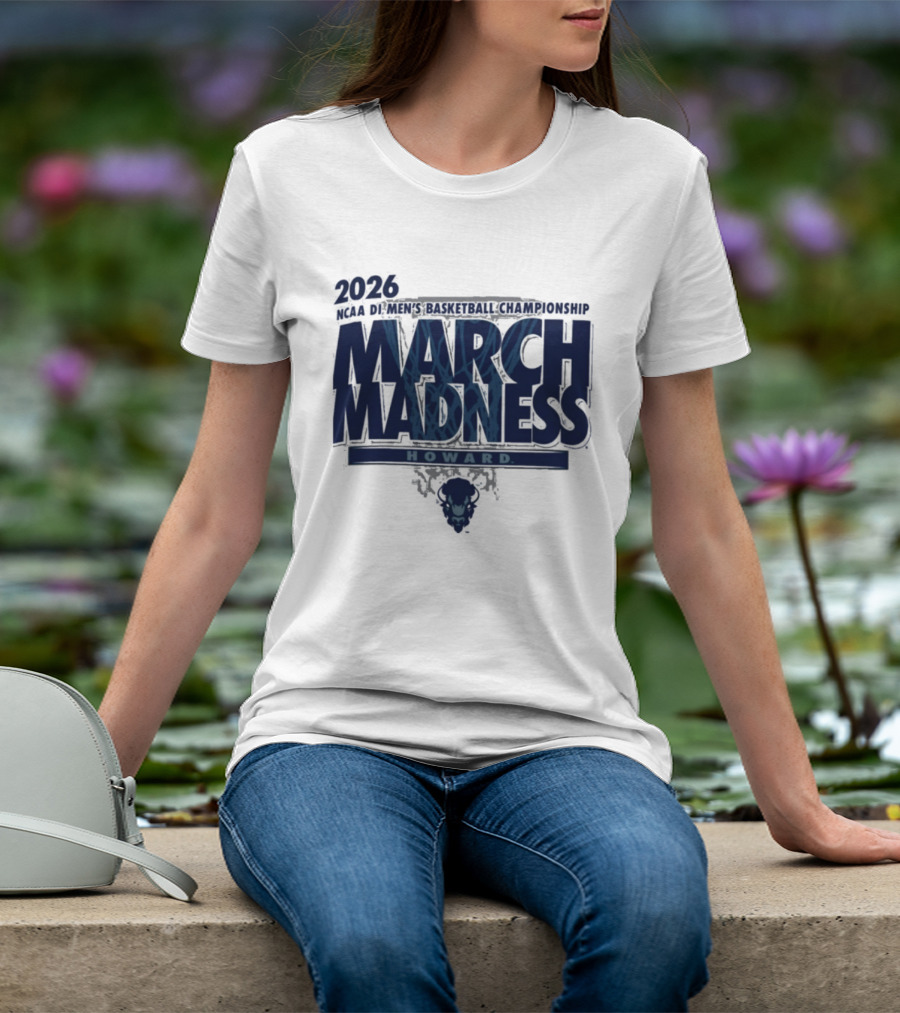 2026 NCAA Men's Basketball Championship March Madness Howard T-Shirt