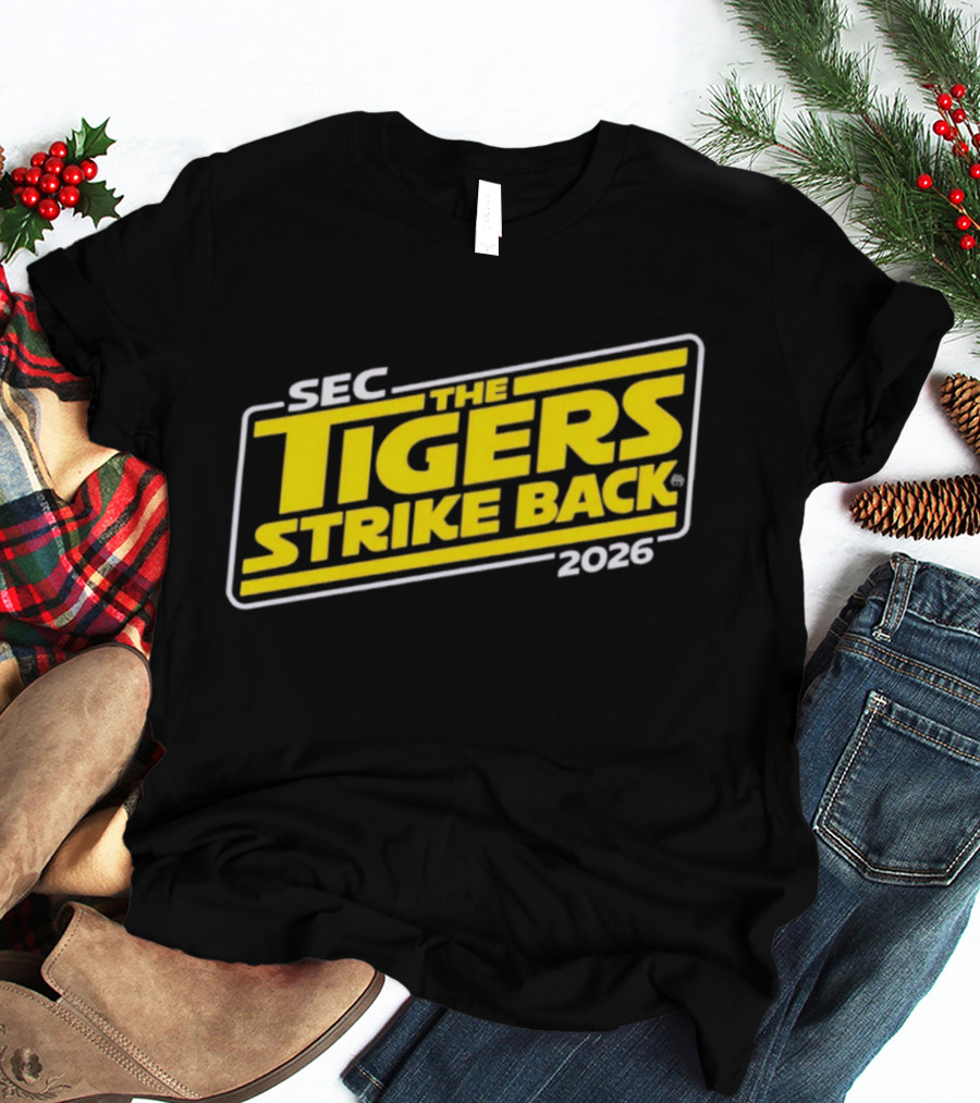SEC The Tigers Strike Back 2026 LSU T-Shirt